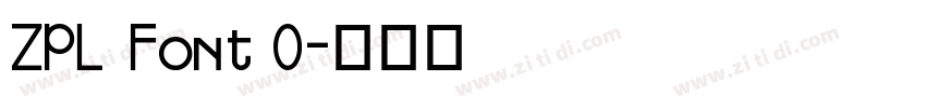 ZPL Font 0字体转换